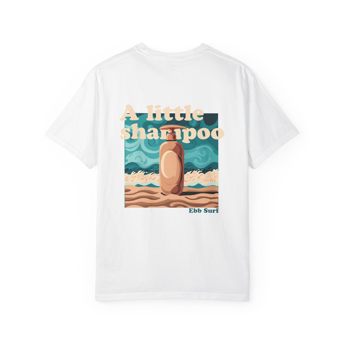 "A Little Shampoo" Surf Tee Design
