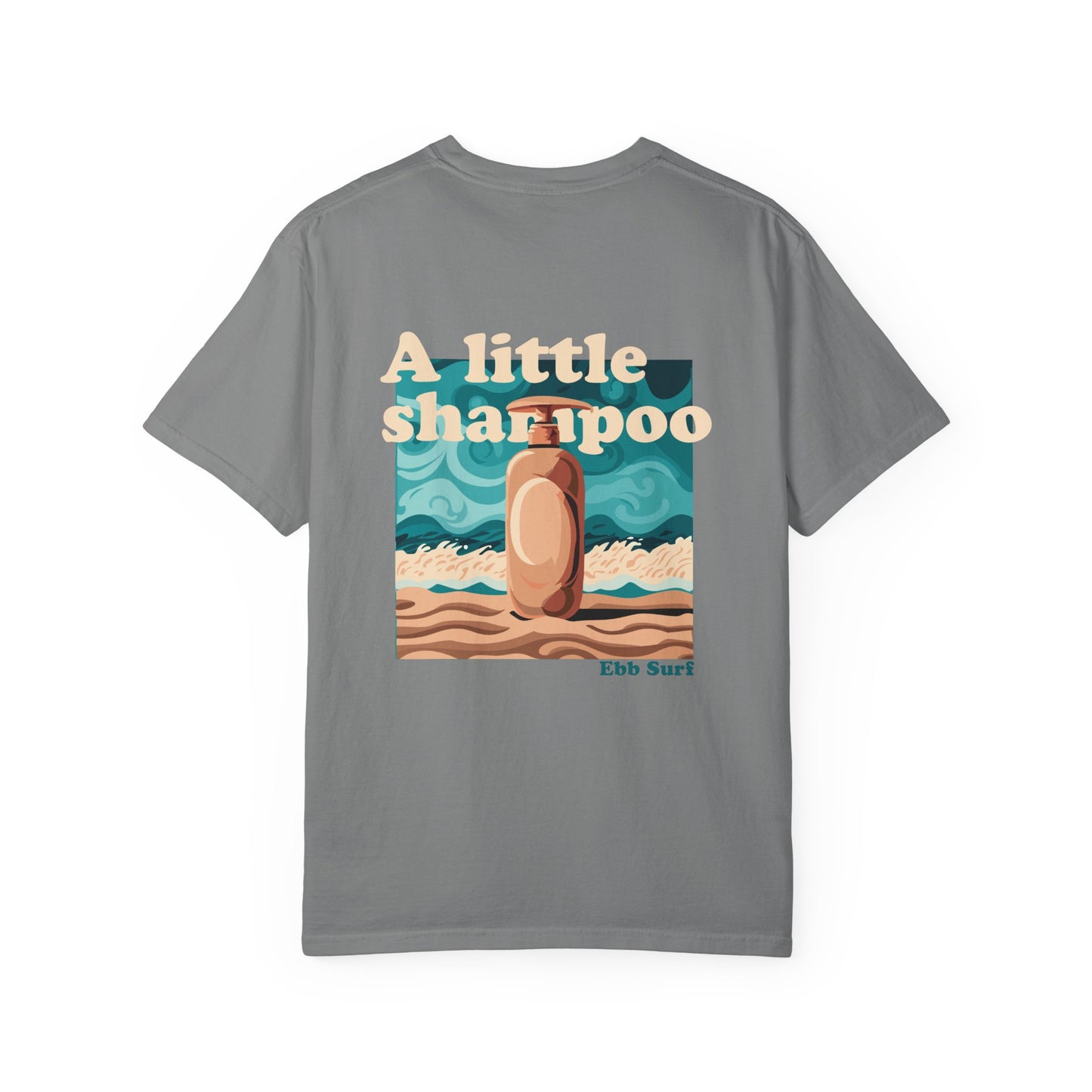 "A Little Shampoo" Surf Tee Design