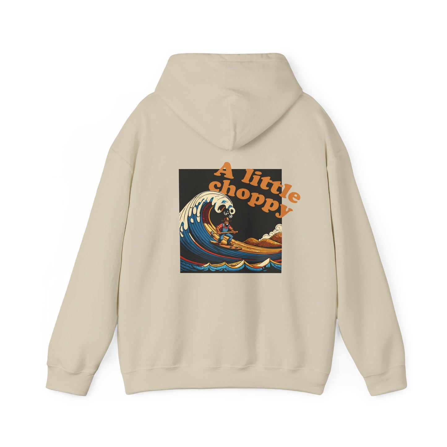 Surf Hoodie - 'A Little Choppy Out There'