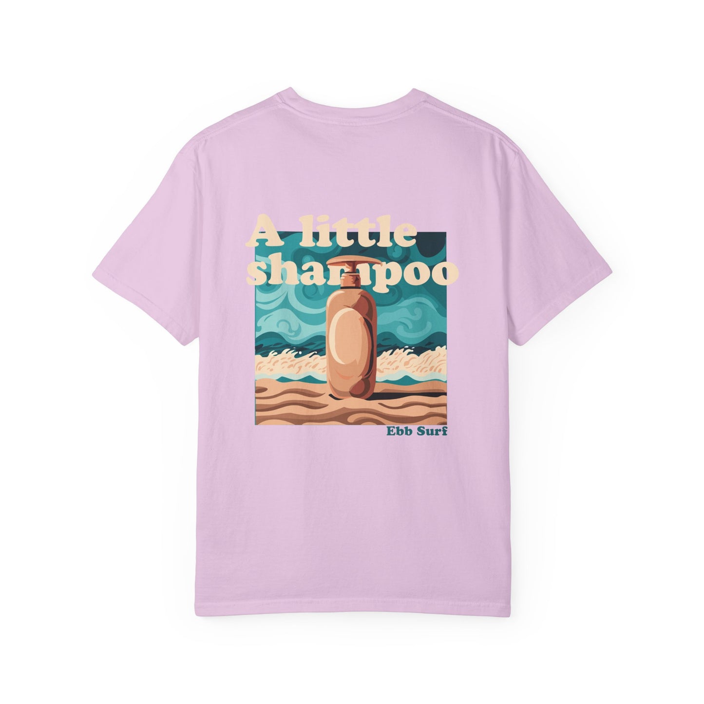 "A Little Shampoo" Surf Tee Design